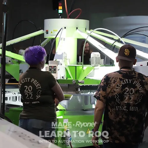 Learn to ROQ WA Ryonet HQ - Intro to Automatic Screen Printing