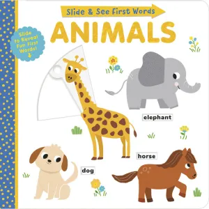 Slide & Seek First Words: Animals